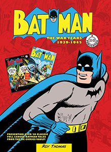 Batman: The War Years 1939-1945 