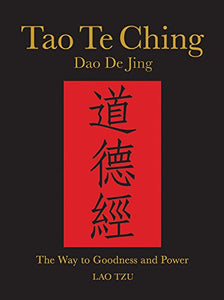 Tao Te Ching The Way to Goodness and Power Chinese Binding 