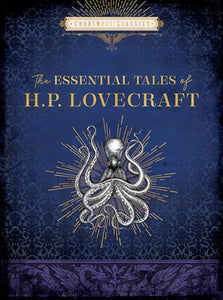 The Essential Tales of H. P. Lovecraft 