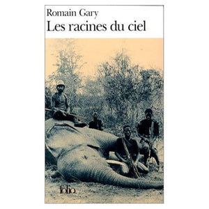 Les Racines du Ciel (French Edition) 