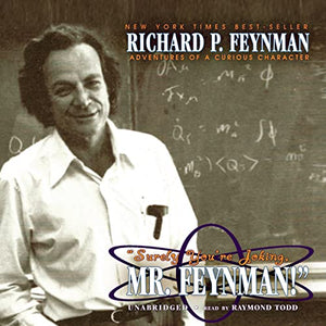 Surely You're Joking, Mr. Feynman! 