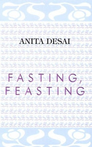 Fasting Feasting 