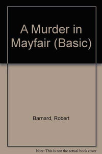 A Murder in Mayfair 