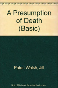 A Presumption of Death 