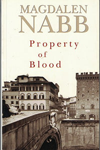 Property of Blood 