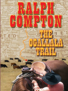 The Ogallala Trail 