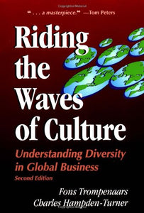 Riding the Waves of Culture: Understanding Diversity in Global Business 2/E 