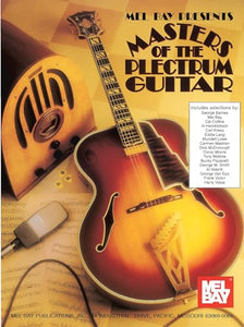 Masters Of The Plectrum Guitar 