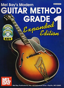 Modern Guitar Method Grade 1, Expanded Edition Perfect-Bound 