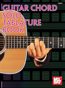 Guitar Chord Solo Tablature Book 