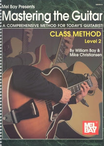 Mastering the Guitar Class Method Level 2 