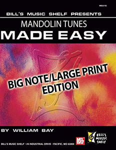 Mandolin Tunes Made Easy, Big Note/Large Print Edition 