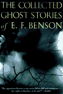 The Collected Ghost Stories of E.F. Benson 