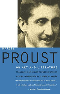 Proust on Art and Literature 