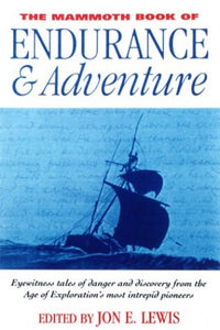 The Mammoth Book of Endurance and Adventure 