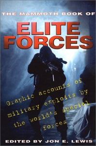 The Mammoth Book of Elite Forces 