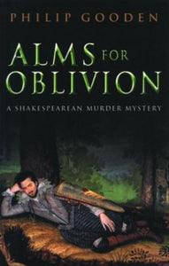 Alms for Oblivion 