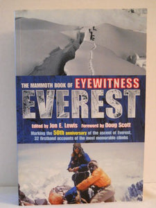 The Mammoth Book of Eyewitness Everest 