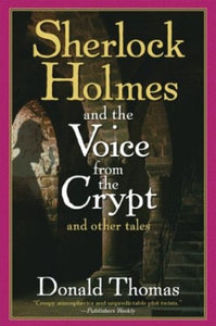 Sherlock Holmes and the Voice from the Crypt 