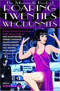 Mammoth Book of Roaring Twenties Whodunnits 