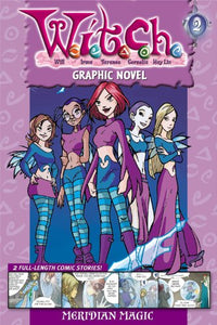 W.I.T.C.H. Graphic Novel: Meridian Magic - Book #2 