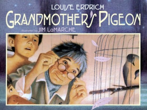 Grandmother's Pigeon 