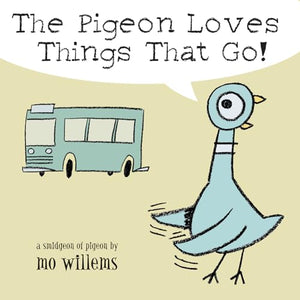 Pigeon Loves Things That Go!, The 