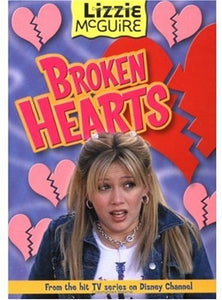 Lizzie #7: Broken Hearts: Lizzie McGuire: Broken Hearts - Book #7 