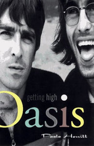 Getting High: the Adventures of Oasis 