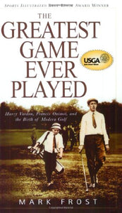 Greatest Game Ever Played, The 