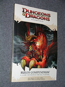 Rules Compendium: An Essential Dungeons & Dragons Compendium 