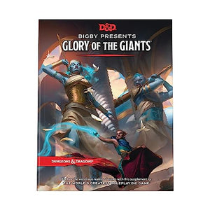 Bigby Presents: Glory of Giants (Dungeons & Dragons Expansion Book) 