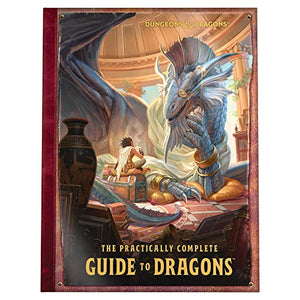 The Practically Complete Guide to Dragons (Dungeons & Dragons Illustrated Book) 