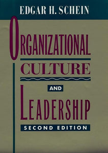 Organizational Culture and Leadership 