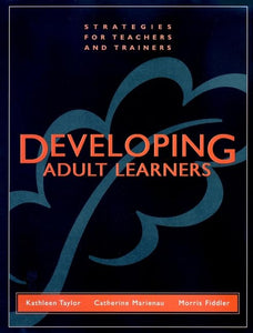 Developing Adult Learners 