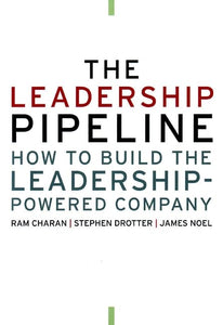 The Leadership Pipeline 