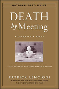 Death by Meeting 