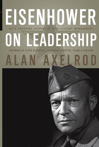 Eisenhower on Leadership 