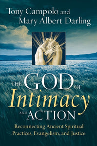 The God of Intimacy and Action 