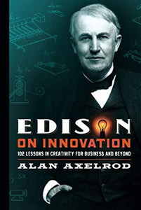 Edison on Innovation 