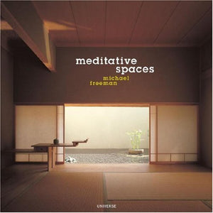 Meditative Spaces 