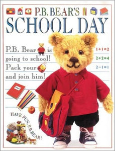 Pajama Bedtime Bear's School Day 