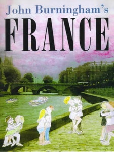 John Burningham's France 