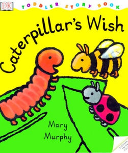 Caterpillar's Wish 