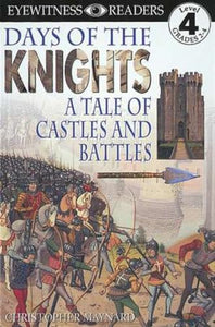 DK Readers L4: Days of the Knights 