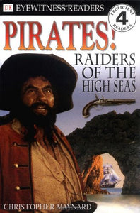 DK Readers L4: Pirates: Raiders of the High Seas 