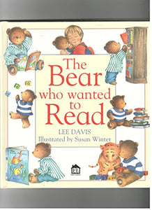 The Bear Who Wanted to Read 