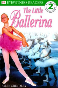 DK Readers: The Little Ballerina 