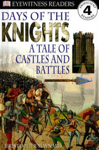 DK Readers L4: Days of the Knights 