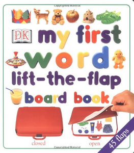 My First Lift the Flap Board Book 